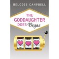 The Goddaughter Does Vegas