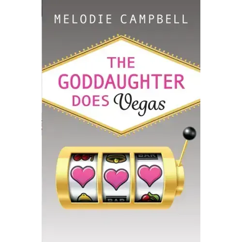 The Goddaughter Does Vegas