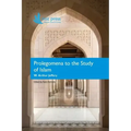 Prolegomena to the Study of Islam