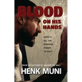 Blood on His Hands