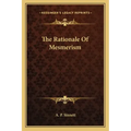 The Rationale Of Mesmerism