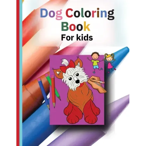 Dog Coloring Book: A wonderful book for children