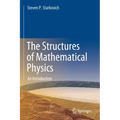 The Structures of Mathematical Physics: An Introduction