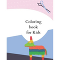Coloring book for Kids: 50 Coloring Pages, Gift for Kids, Ages 3, 4, 5, Multi