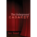 The Underground Cabaret