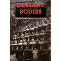 Deviant Bodies