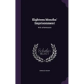 Eighteen Months' Imprisonment: With a Remission