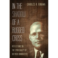 In the Shadow of a Rugged Cross