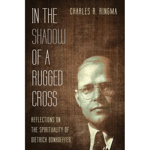 In the Shadow of a Rugged Cross