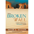 Find a Broken Wall: 7 Ancient Principles for 21st Century Leaders