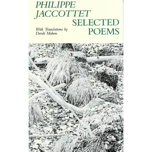 Selected Poems Philippe Jaccottet
