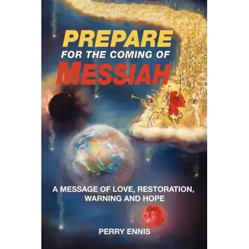 Prepare for the Coming of Messiah