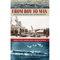From Boy to Man: Sailing with the Royal Navy in World War Two