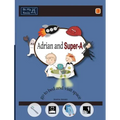 Adrian and Super-A Go to Bed and Visit Space: Life Skills for Children with Autism & ADHD