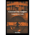 Crescent City Conjure's Comprehensive Guide