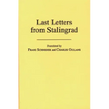 Last Letters from Stalingrad