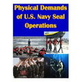 Physical Demands of U.S. Navy Seal Operations