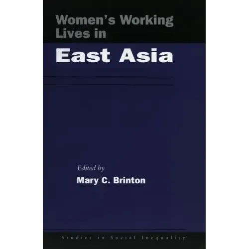 Women's Working Lives in East Asia