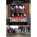 Fake Christians: The Wolves in Sheep's Clothing Who Are Imperiling American Democracy