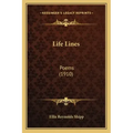 Life Lines: Poems (1910)
