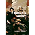 Russia's Agony