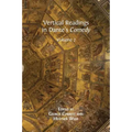 Vertical Readings in Dante's Comedy: Volume 2