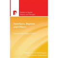 Interfaces, Baptists and Others: International Baptist Studies