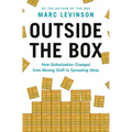 Outside the Box: How Globalization Changed from Moving Stuff to Spreading Ideas