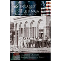 Sunland and Tujunga: From Village to City