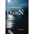 From Midnight Till Dawn