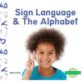 Sign Language & the Alphabet