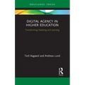Digital Agency in Higher Education: Transforming Teaching and Learning