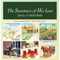 The Sweetness of His Love