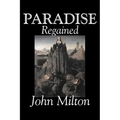 Paradise Regained by John Milton, Poetry, Classics, Literary Collections