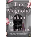 The Magnolia Palace