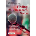 Finding Your Research Voice: Story Telling and Theatre Skills for Bringing Your Presentation to Life