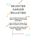 George Washington Carver Selected Bulletins