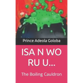 ISA N Wo Ru U...: The Boiling Cauldron