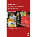 Change!: A Guide to Teaching Social Action