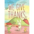 We Give Thanks