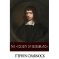 The Necessity of Regeneration