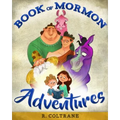 Book of Mormon Adventures