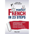 Perfect French in 23 Steps