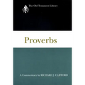 Proverbs: A Commentary