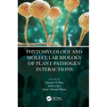 Phytomycology and Molecular Biology of Plant Pathogen Interactions