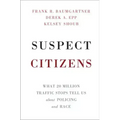Suspect Citizens