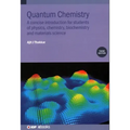 Quantum Chemistry (Third Edition): A concise introduction for students of physics, chemistry, biochemistry and materials science