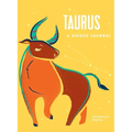 Taurus: A Guided Journal: A Celestial Guide to Recording Your Cosmic Taurus Journey