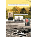 The Eventful Life of a Dutch Farmer's Son: From Prisoner of War #47211 to Canadian Farmer