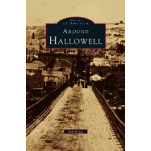 Around Hallowell